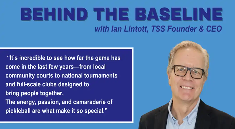Ian Lintott, Founder and CEO of TSS, discussing the impact and growth of pickleball in Canada, with a quote about the community and camaraderie of the sport.